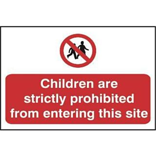 Spectrum Jumbo Safety Sign Children Are Strictly Prohibited From Entering This Site 600x400mm